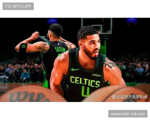 塔图姆无球跑动提升关键时刻得分率明显优于全明星同时期前锋